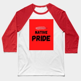 Native Pride Baseball T-Shirt